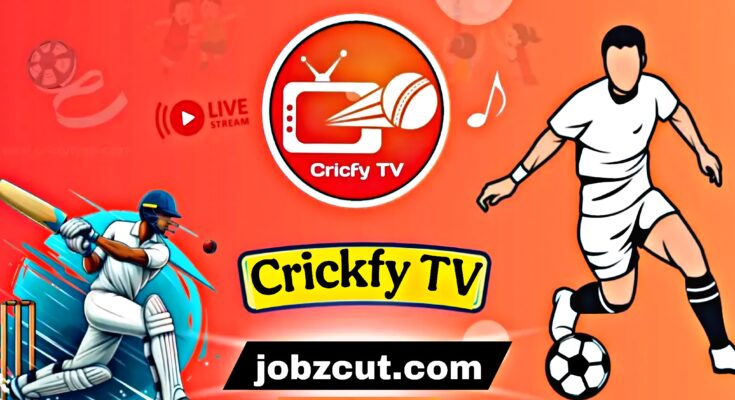Cricfy TV App