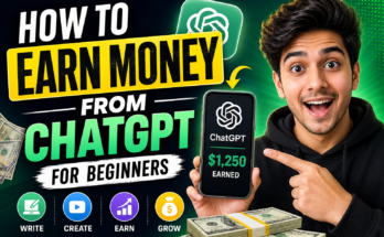 How to Earn Money from ChatGPT for Beginners (2026 Guide)